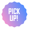 PICK UP!